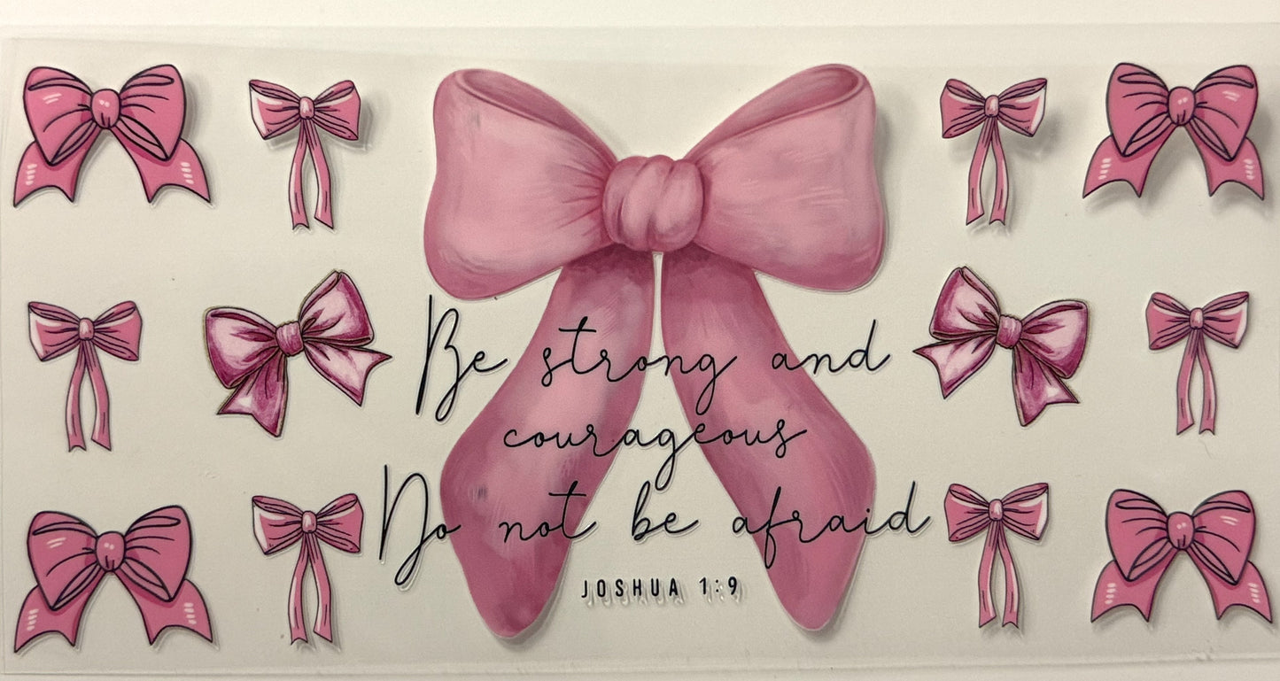 Be Strong - Pink Bow